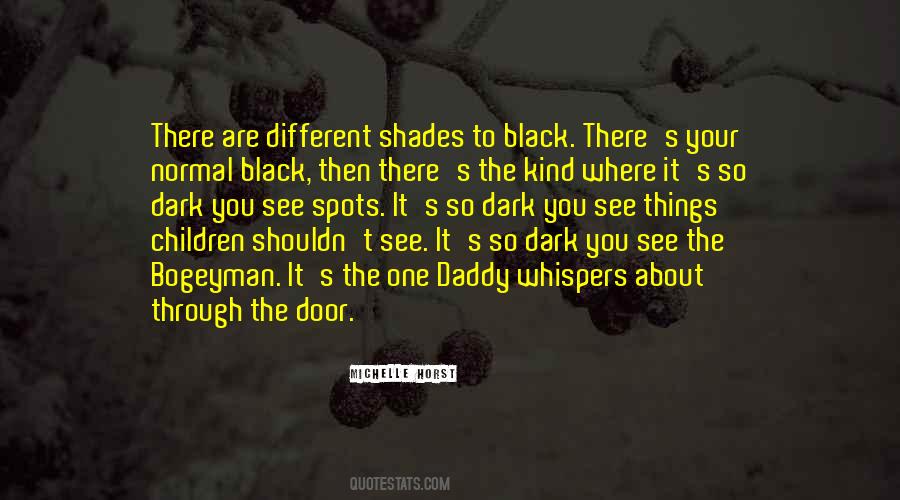Shades Children Quotes #1034704