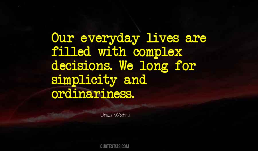 Quotes About Ordinariness #1109344