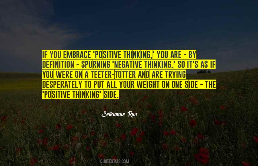Quotes About Positive And Negative Thinking #1047388