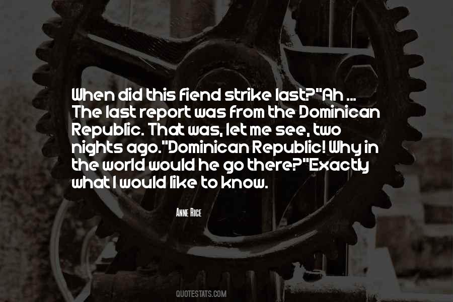 Quotes About The Dominican Republic #1768960