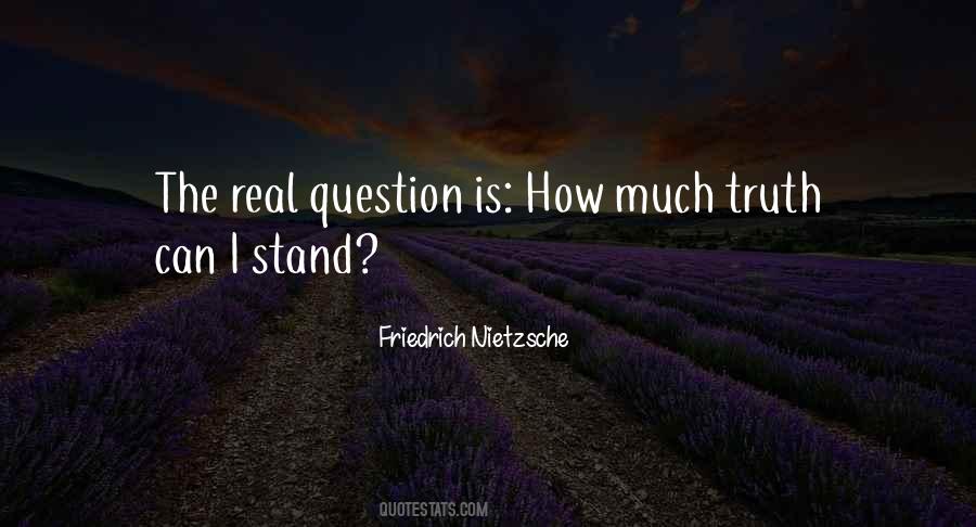 Real Question Is Quotes #1477190