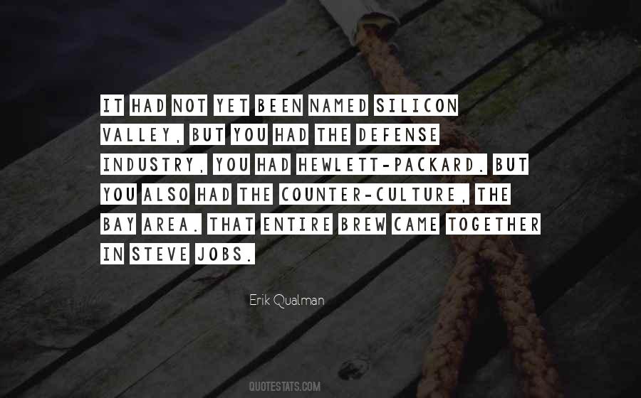 The Culture Industry Quotes #121495