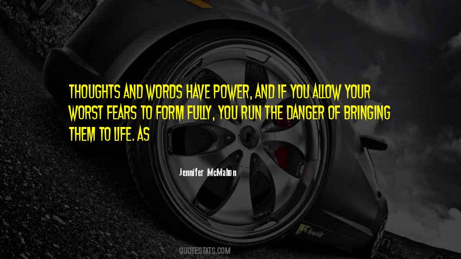 Quotes About The Power Of Your Thoughts #1131269