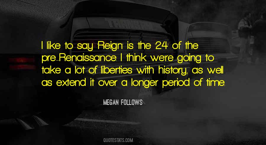 Quotes About Renaissance #138215 Quotes About Renaissance #138215