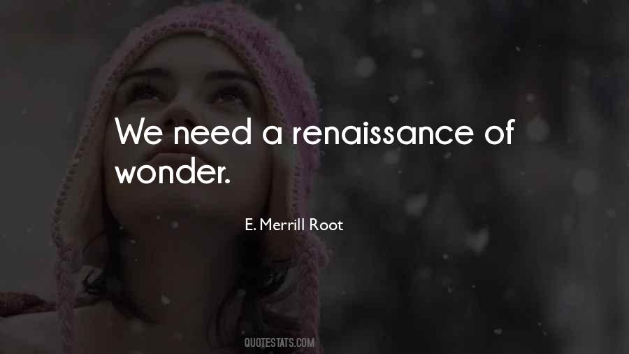 Quotes About Renaissance #1774400