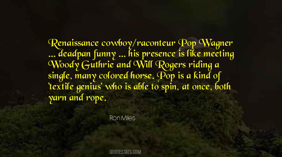 Quotes About Renaissance #56755 Quotes About Renaissance #56755