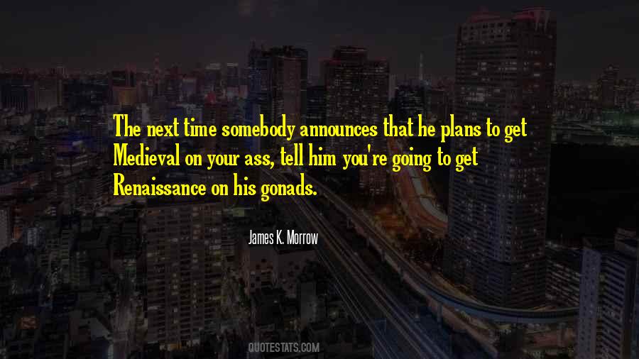 Quotes About Renaissance #633119 Quotes About Renaissance #633119