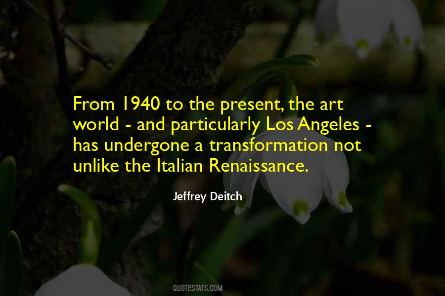 Quotes About Renaissance #99403 Quotes About Renaissance #99403