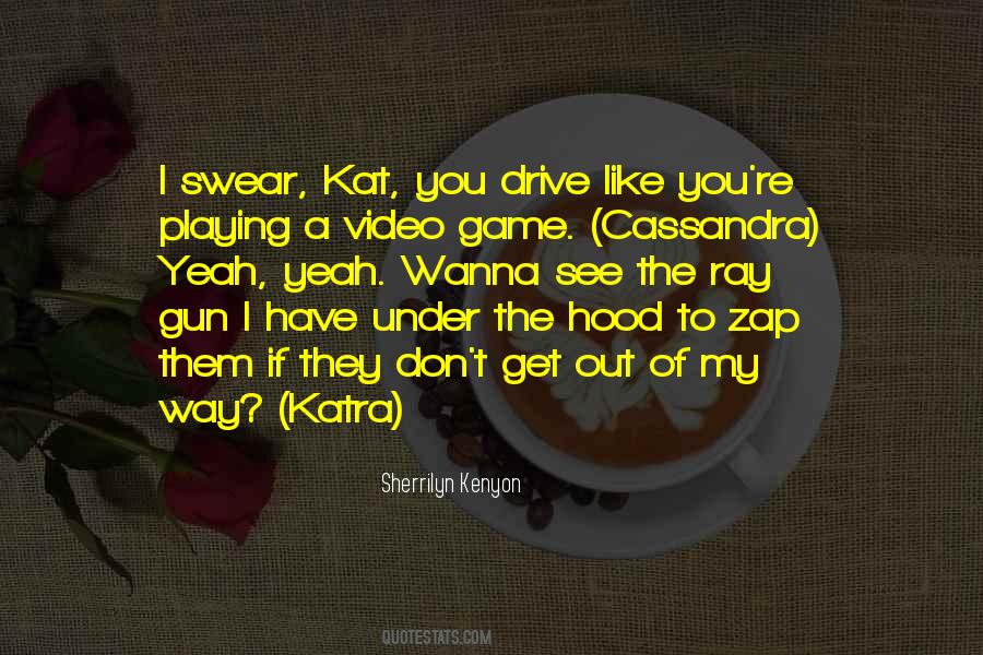 Way Drive Quotes #740653