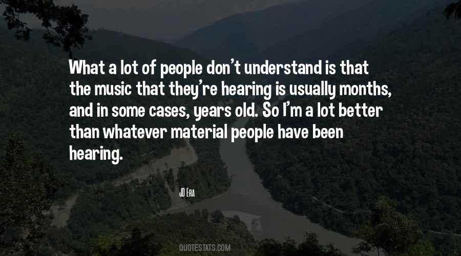 Music And People Quotes #8481