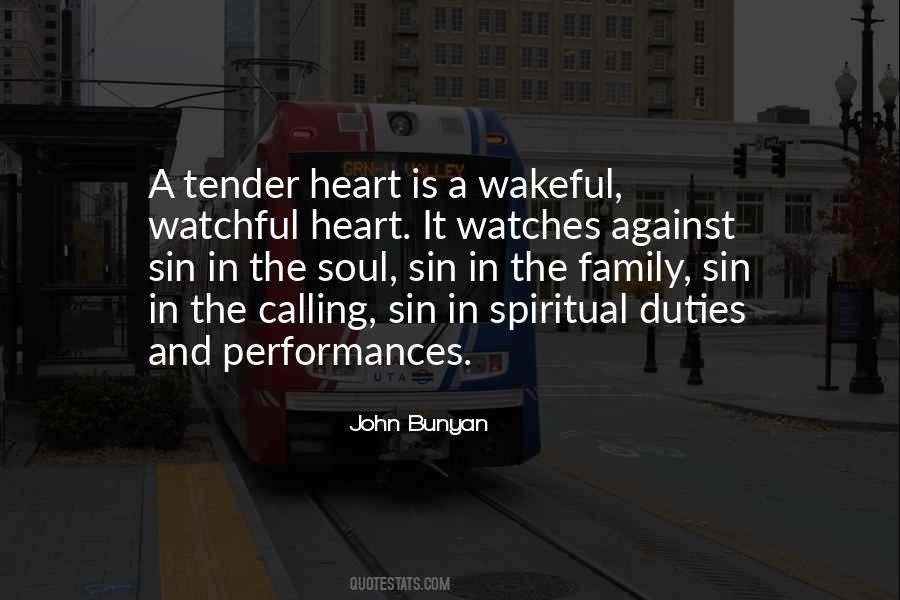 Quotes About Tender Heart #1432421