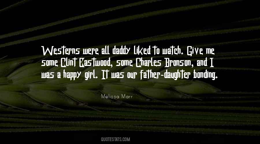 Quotes About A Daddy's Girl #1483259