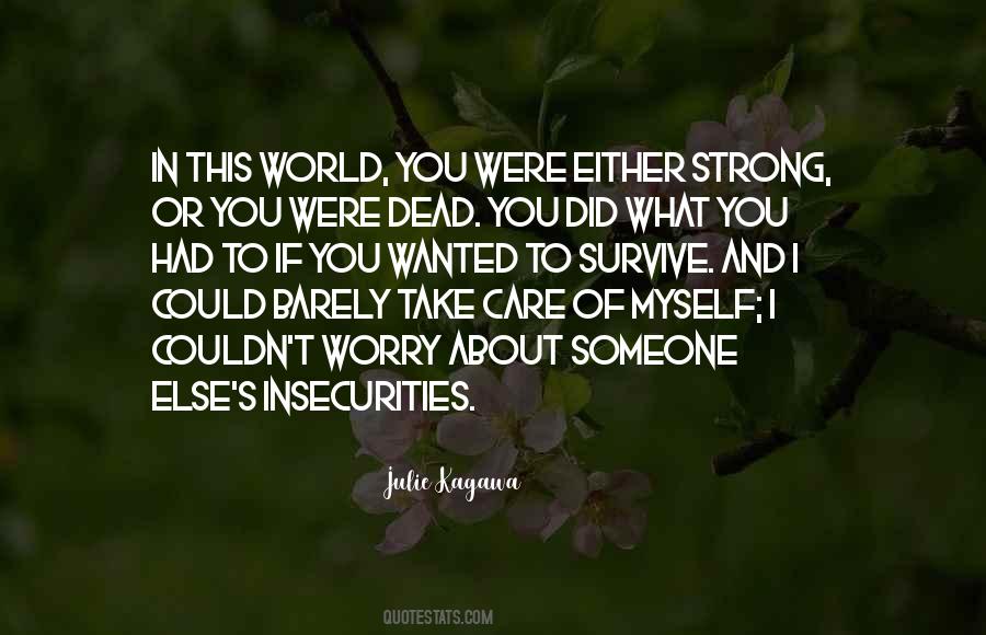 Quotes About What You Had #1017972