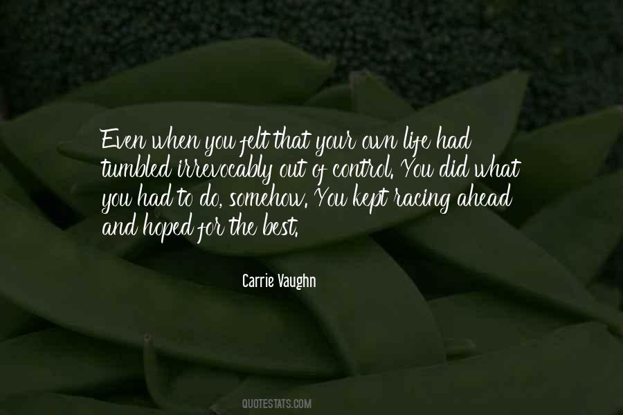 Quotes About What You Had #1044284
