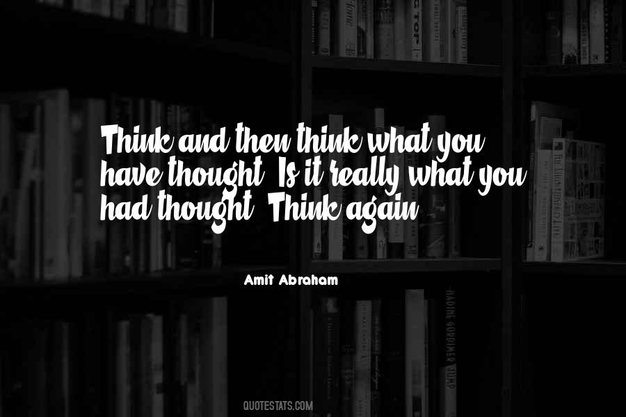 Quotes About What You Had #1620496
