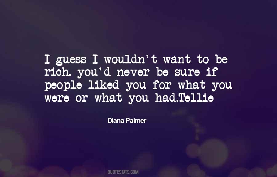 Quotes About What You Had #1668734