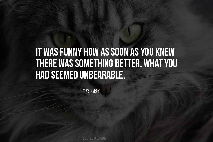 Quotes About What You Had #24030