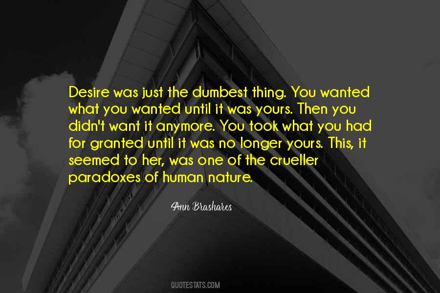 Quotes About What You Had #481837