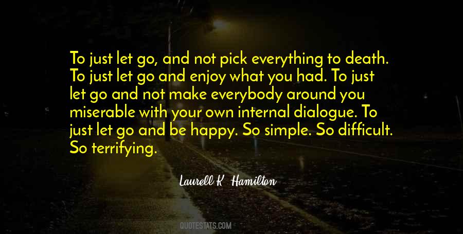 Quotes About What You Had #527383