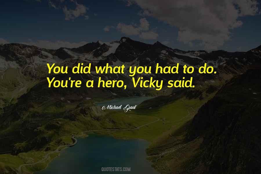 Quotes About What You Had #922537
