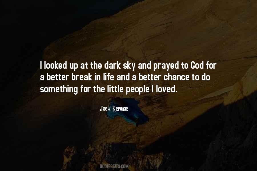 Quotes About Sky And God #377798