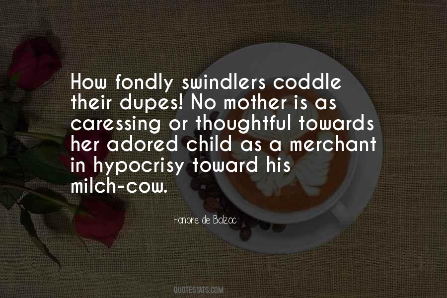 Quotes About Swindlers #1039266