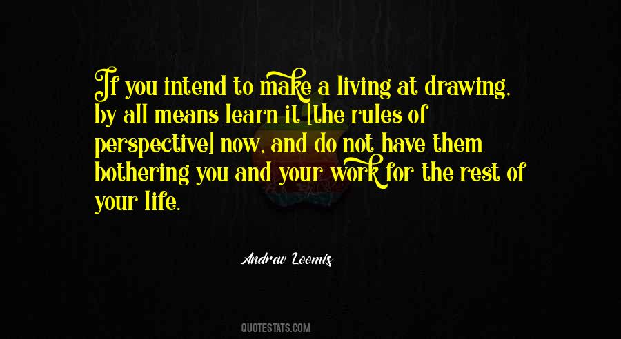 Quotes About Not Living To Work #1102354