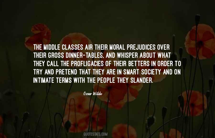 Quotes About Classes Of Society #41208