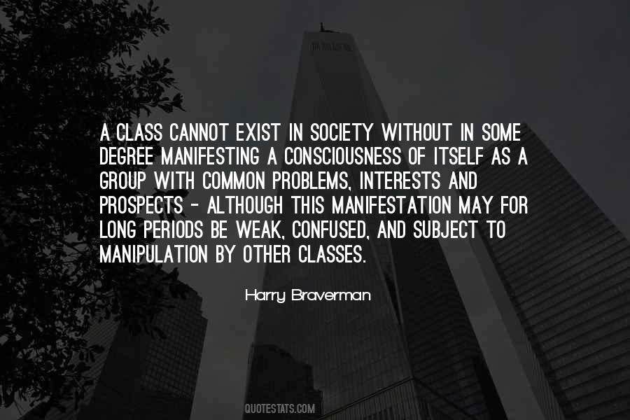 Quotes About Classes Of Society #482108