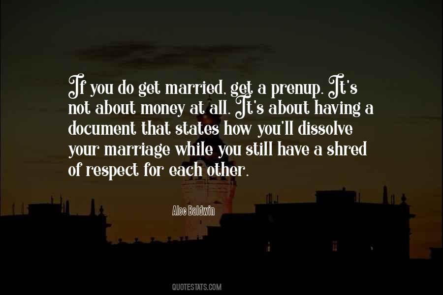 Quotes About Prenup #957341