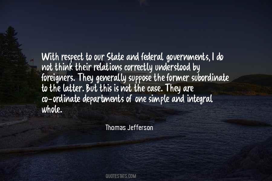 Quotes About State And Federal Government #1251193