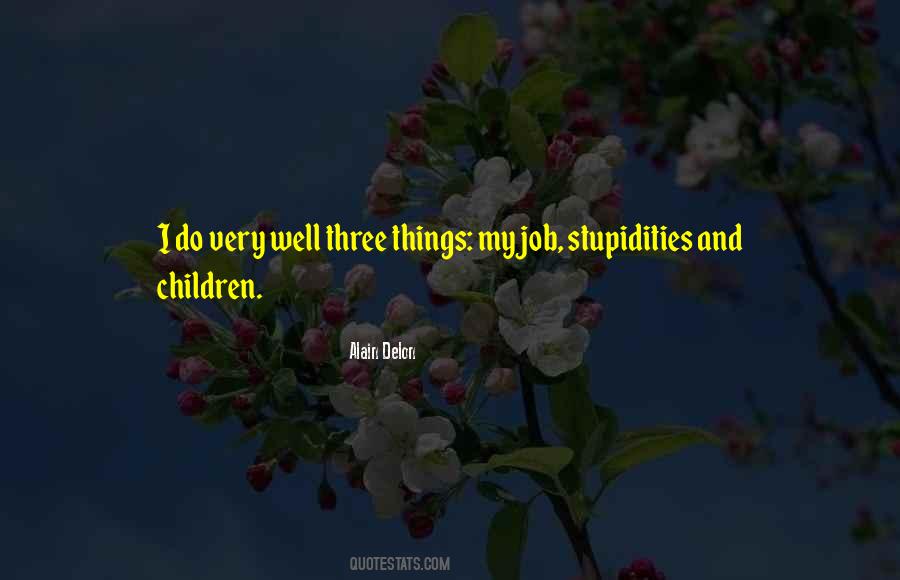 Quotes About Three Things #1163541