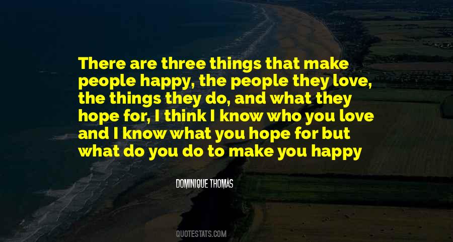 Quotes About Three Things #1259127