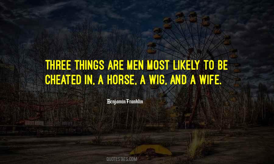 Quotes About Three Things #1261891