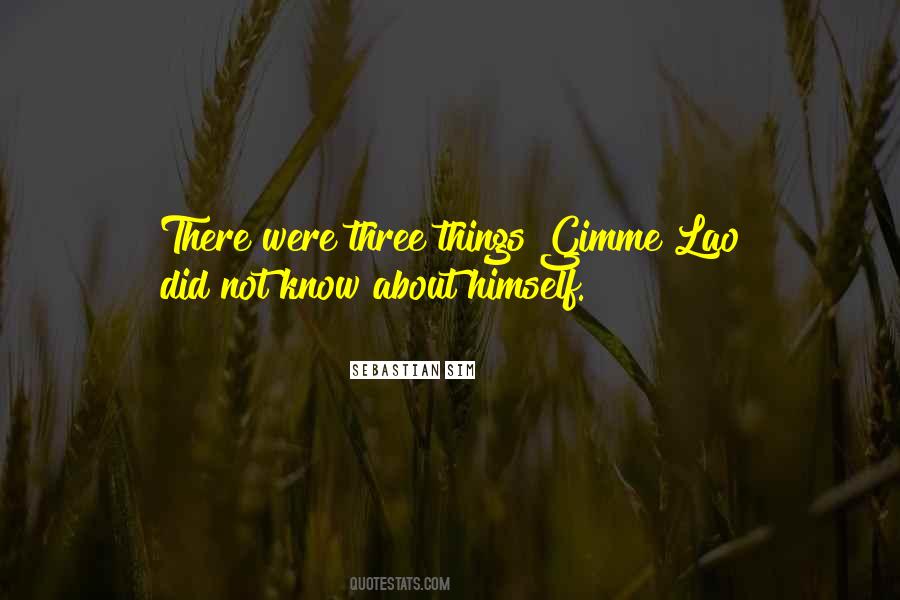 Quotes About Three Things #1290875