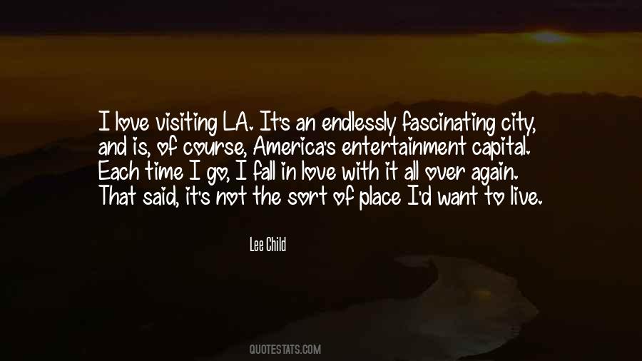La Entertainment Quotes #1014543