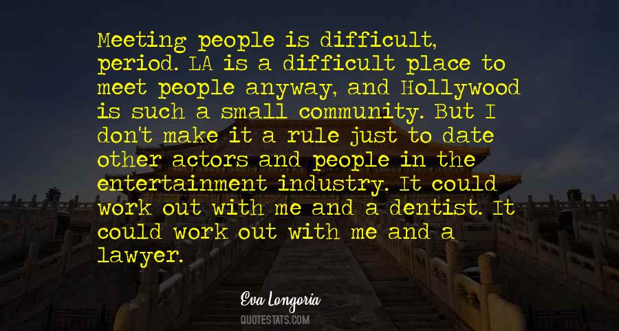 La Entertainment Quotes #1596204