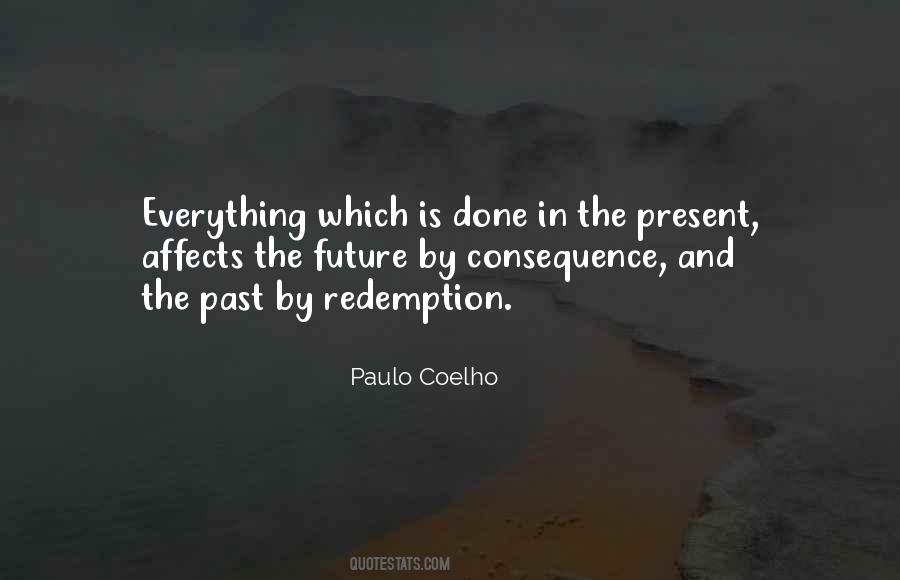Quotes About The Past Present And Future #151704