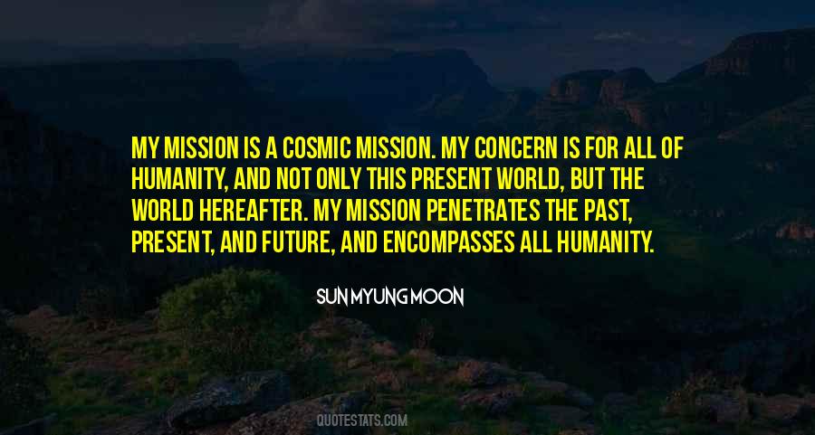 Quotes About The Past Present And Future #736037