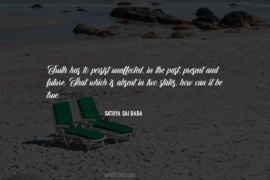 Quotes About The Past Present And Future #793706