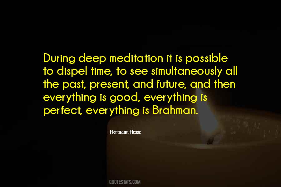 Quotes About The Past Present And Future #838609