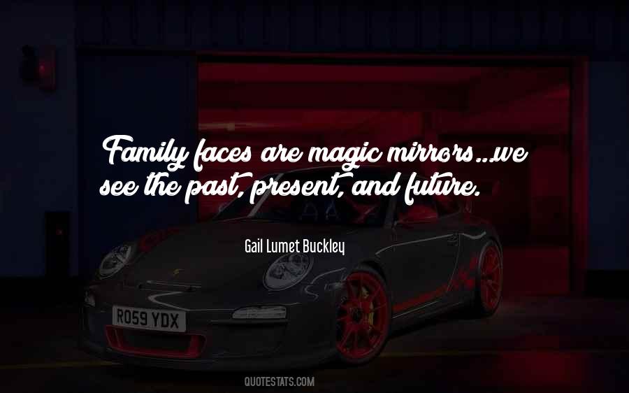 Quotes About The Past Present And Future #861072