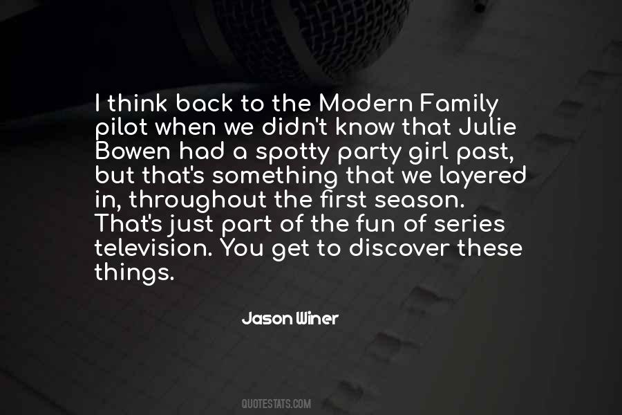 Quotes About The Modern Family #1468985