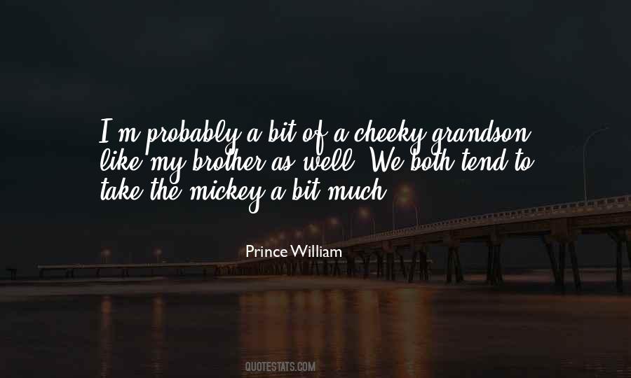 Quotes About Cheeky #455334