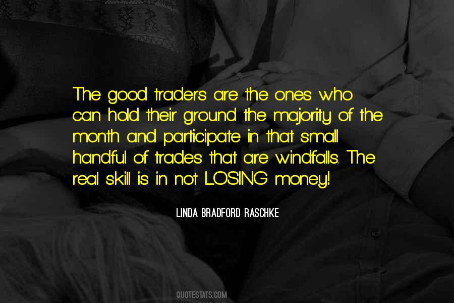 Quotes About Traders #287541