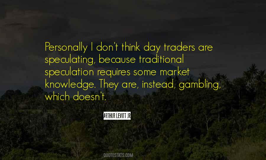Quotes About Traders #683215