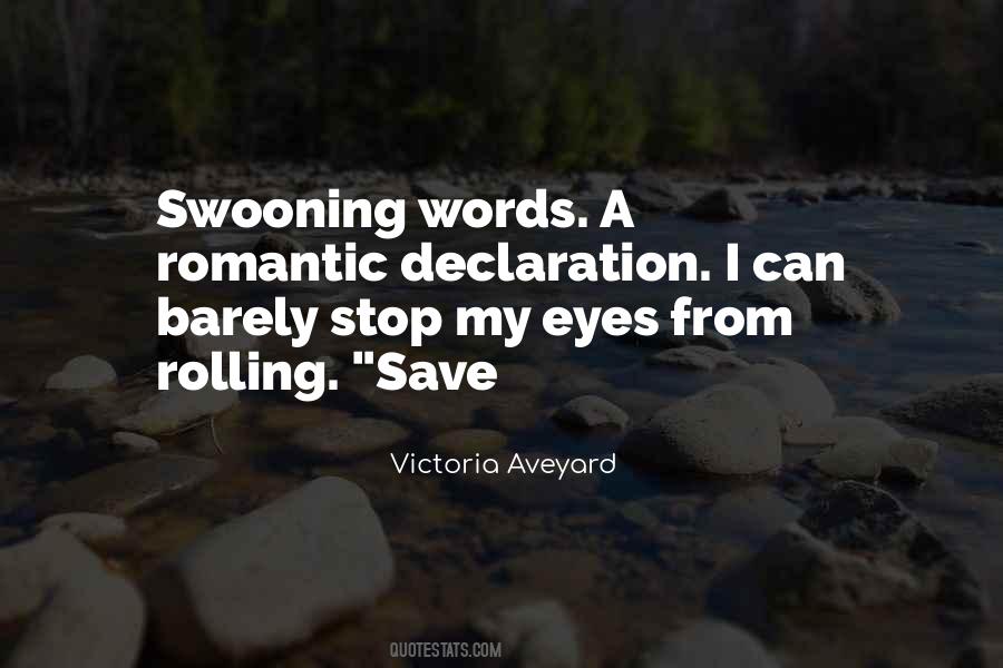 Quotes About Rolling My Eyes #1580507