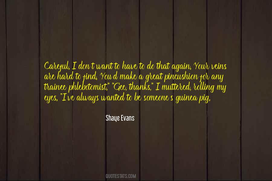 Quotes About Rolling My Eyes #339236