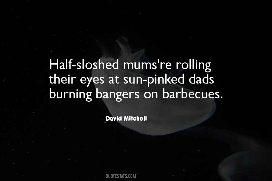 Quotes About Rolling My Eyes #733551