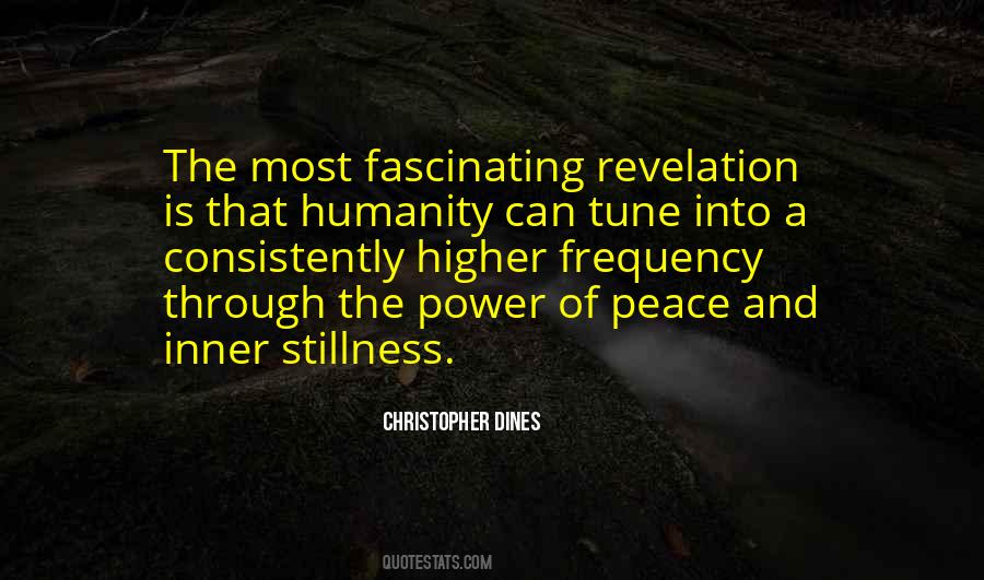 Quotes About Inner Stillness #669335